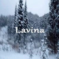Перевод песни Lavina